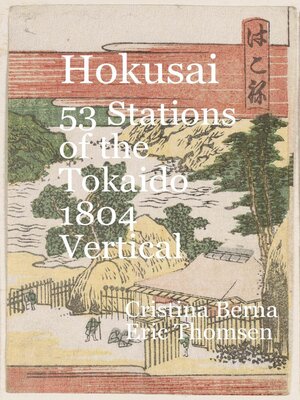 cover image of Hokusai  53 Stations of the Tōkaidō 1804 Vertical